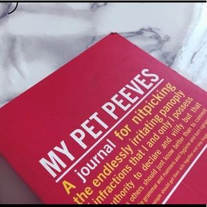 My pet peeves journal